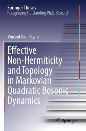 Effective Non-Hermiticity and Topology in Markovian Quadratic Bosonic Dynamics