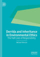 Book cover of: Derrida and Inheritance in Environmental Ethics