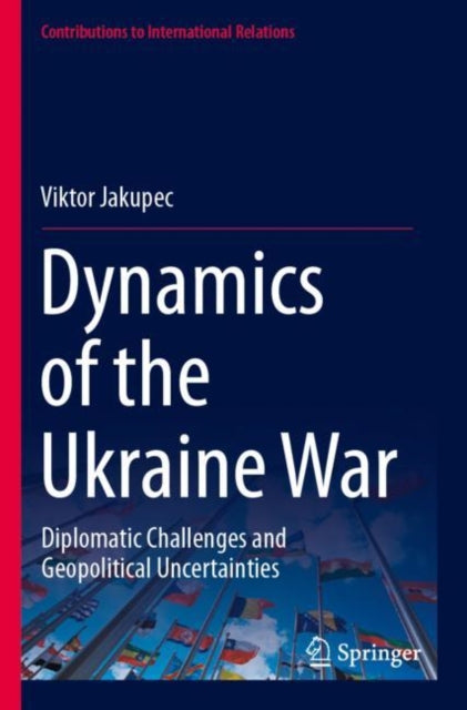 Book cover of: Dynamics of the Ukraine War