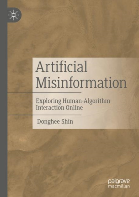 Artificial Misinformation