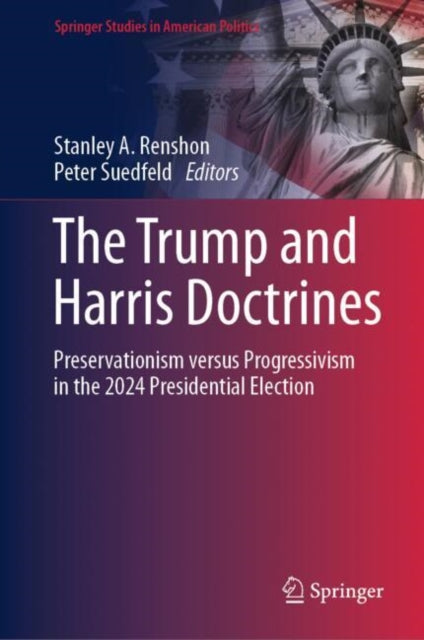 Book cover of: Trump and Harris Doctrines. By: Stanley A. Renshon
