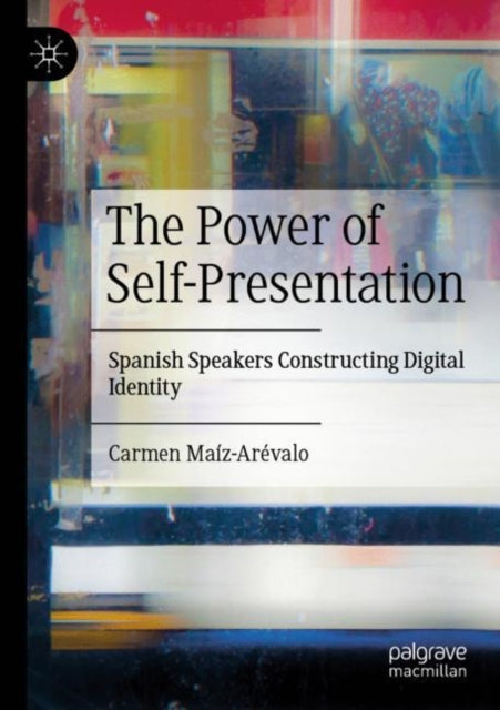Book cover of: Power of Self-Presentation
