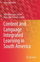Book cover of: Content and Language Integrated Learning in South America