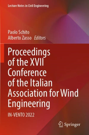 Proceedings of the XVII Conference of the Italian Association for Wind Engineering