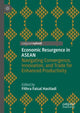 Book cover of: Economic Resurgence in ASEAN. By: Fithra Faisal Hastiadi