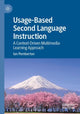 Book cover of: Usage-Based Second Language Instruction