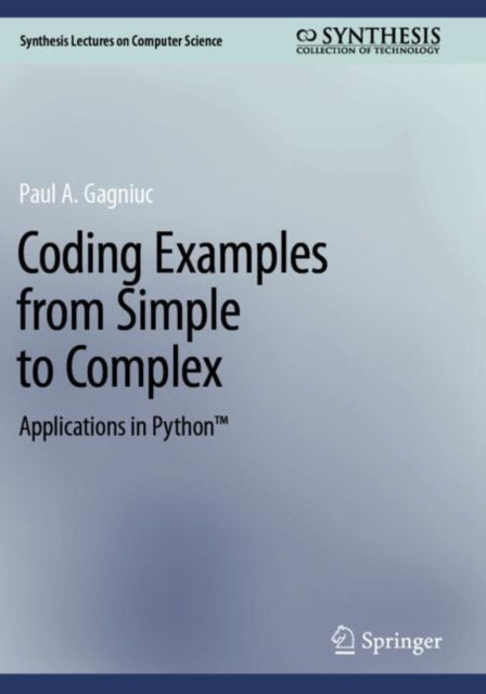 Book cover of: Coding Examples from Simple to Complex