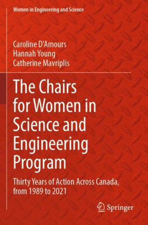 The Chairs for Women in Science and Engineering Program