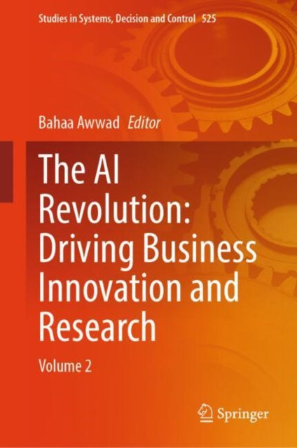 Book cover of: AI Revolution: Driving Business Innovation and Research. By: Bahaa Awwad