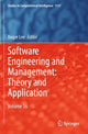 Book cover of: Software Engineering and Management: Theory and Application