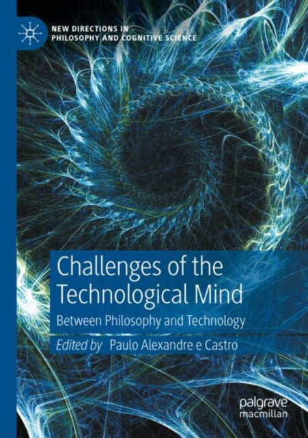 Book cover of: Challenges of the Technological Mind