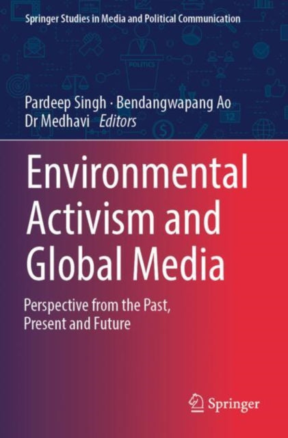 Environmental Activism and Global Media