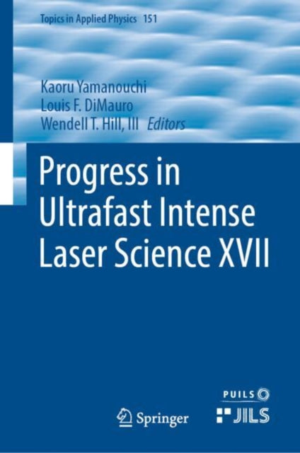 Book cover of: Progress in Ultrafast Intense Laser Science XVII. By: Kaoru Yamanouchi
