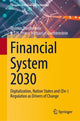 Book cover of: Financial System 2030. By: Thomas Puschmann