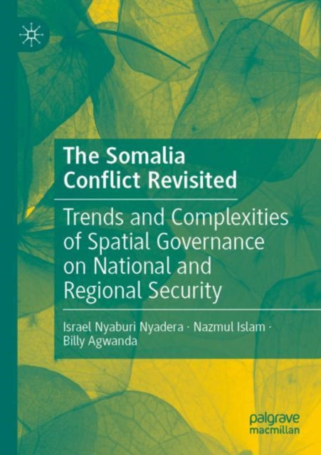 Book cover of: Somalia  Conflict Revisited