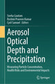 Book cover of: Aerosol Optical Depth and Precipitation. By: Sneha Gautam
