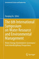 Book cover of: 6th International Symposium on Water Resource and Environmental Management. By: Haoqing Xu