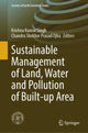 Book cover of: Sustainable Management of Land, Water and Pollution of Built-up Area