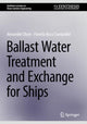 Book cover of: Ballast Water Treatment and Exchange for Ships. By: Alexander Olsen