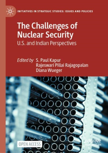 Book cover of: Challenges of Nuclear Security. By: S. Paul Kapur