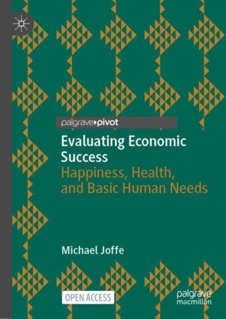 Book cover of: Evaluating Economic Success. By: Michael Joffe