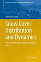 Book cover of: Snow Cover Distribution and Dynamics. By: Stanzin Passang