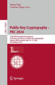 Book cover of: Public-Key Cryptography – PKC 2024. By: Qiang Tang