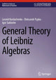 Book cover of: General Theory of Leibniz Algebras