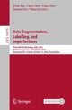 Book cover of: Data Augmentation, Labelling, and Imperfections. By: Yuan Xue