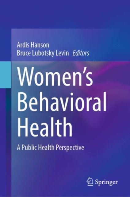 Book cover of: Women’s Behavioral Health. By: Ardis Hanson