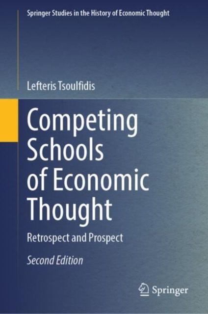 Book cover of: Competing Schools of Economic Thought. By: Lefteris Tsoulfidis