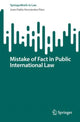 Book cover of: Mistake of Fact in Public International Law. By: Juan Pablo Hernández Páez