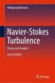 Book cover of: Navier-Stokes Turbulence. By: Wolfgang Kollmann