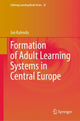 Book cover of: Formation of Adult Learning Systems in Central Europe. By: Jan Kalenda