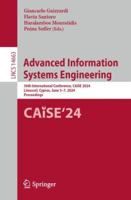 Book cover of: Advanced Information Systems Engineering. By: Giancarlo Guizzardi