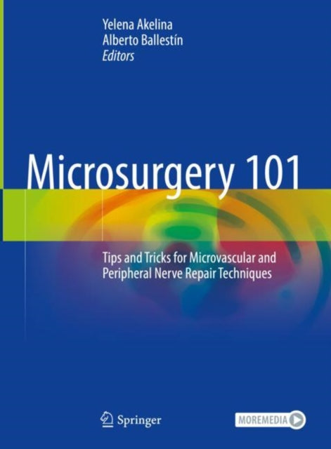 Book cover of: Microsurgery 101. By: Yelena Akelina