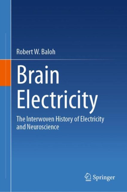 Book cover of: Brain Electricity. By: Robert W. Baloh