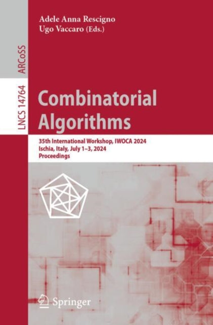 Book cover of: Combinatorial Algorithms. By: Adele Anna Rescigno