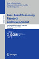Book cover of: Case-Based Reasoning Research and Development. By: Juan A. Recio-Garcia