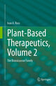 Book cover of: Plant-Based Therapeutics, Volume 2. By: Ivan A. Ross