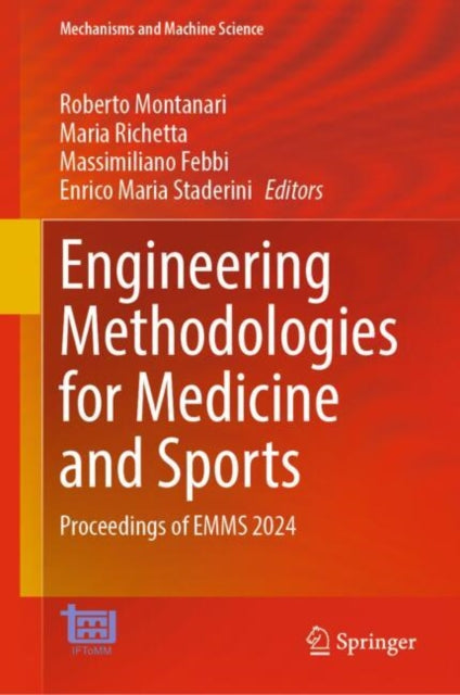Book cover of: Engineering Methodologies for Medicine and Sports. By: Roberto Montanari