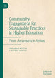 Book cover of: Community Engagement for Sustainable Practices in Higher Education. By: Prabhat Mittal