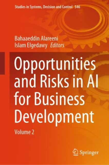 Book cover of: Opportunities and Risks in AI for Business Development. By: Bahaaeddin Alareeni