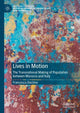 Book cover of: Lives in Motion. By: Francesca Decimo