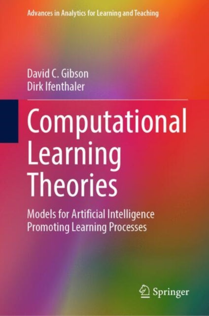 Book cover of: Computational Learning Theories. By: David C. Gibson