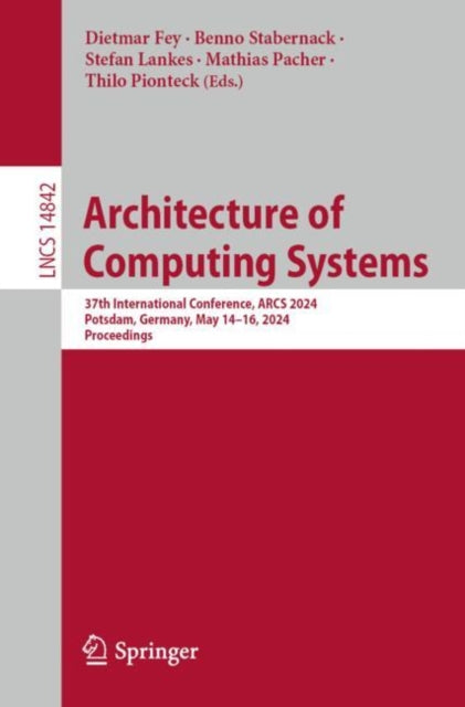 Book cover of: Architecture of Computing Systems. By: Dietmar Fey