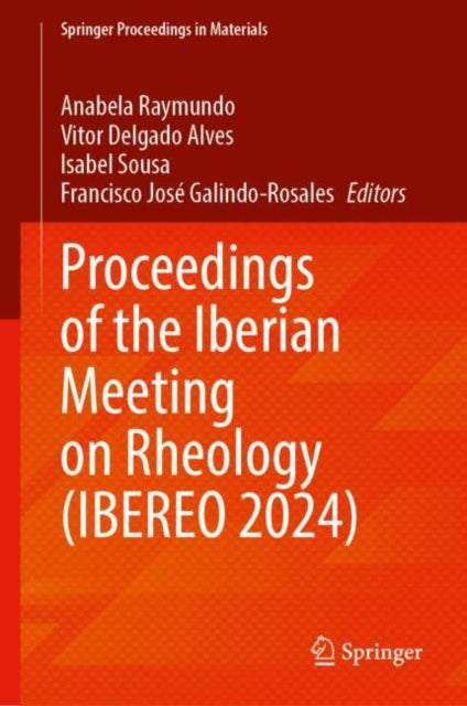 Proceedings of the Iberian Meeting on Rheology (IBEREO 2024)