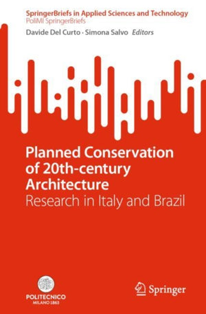 Planned Conservation of 20th-century Architecture