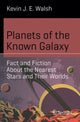 Book cover of: Planets of the Known Galaxy. By: Kevin J. E. Walsh