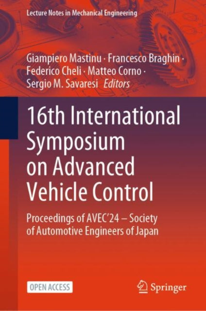 Book cover of: 16th International Symposium on Advanced Vehicle Control. By: Giampiero Mastinu
